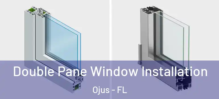  Double Pane Window Installation Ojus - FL