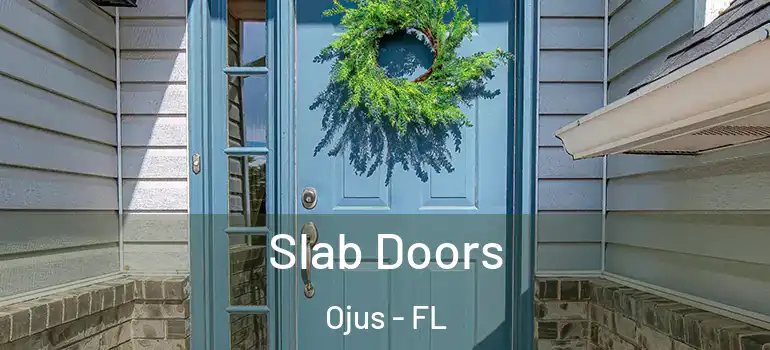  Slab Doors Ojus - FL